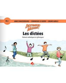 Destination Musique ! Les dictées Vol. 1