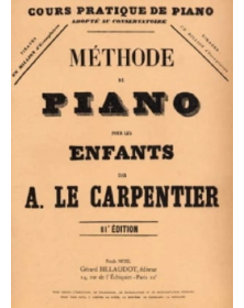 Adolphe Lecarpentier : Méthode De Piano Pour Les Enfants