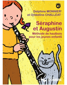 Séraphine et Augustin - Méthode de Hautbois pour les jeunes enfants