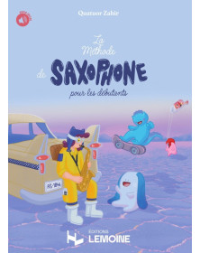 Quatuor Zahir : La méthode de Saxophone pour Débutants