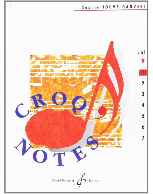 Sophie Jouve-Ganvert : Croq'notes - Cahier 1 : Première année