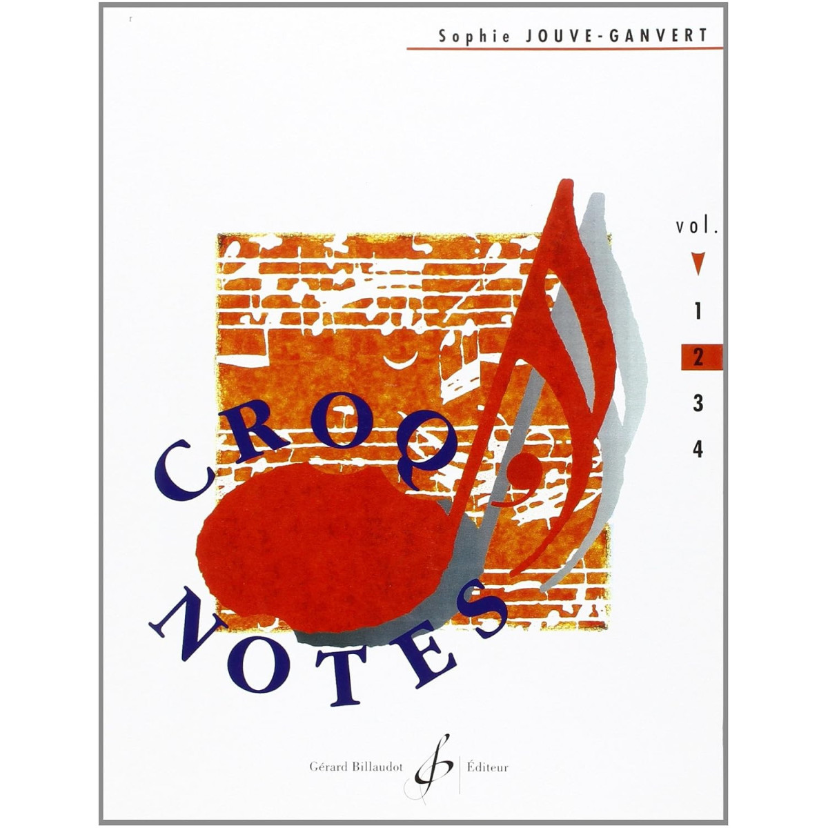 Croq'notes - Cahier 2 (2e année)