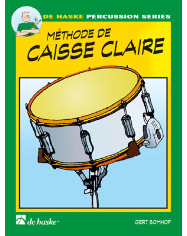 Gert Bomhof : Méthode de Caisse Claire Vol. 1