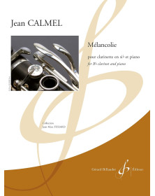 Jean Calmel : Mélancolie - Clarinette et Piano