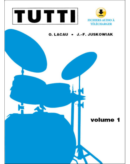 Tutti Vol. 1 - Lacau Juskowiak - Editions Carisch