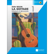 La Guitare Volume 1 - Didier Begon - Méthode - Editions Salabert