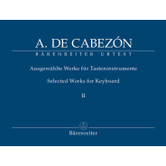 Antonio de Cabezón : Selected Works for Keydboard Vol. 2