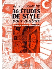 36 Etudes de styles - Vol.C - Guitare - Arnaud Dumond