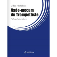 Gilles Herbillon : Vade-mecum du Trompettiste  - Editions Gérard Billaudot