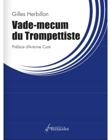 Gilles Herbillon : Vade-mecum du Trompettiste  - Editions Gérard Billaudot