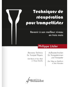 Philippe Litzer : Techniques de récupération pour trompettistes