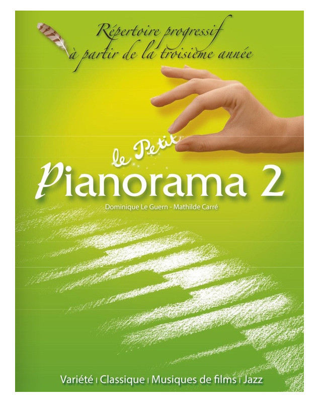 Le Petit Pianorama 2