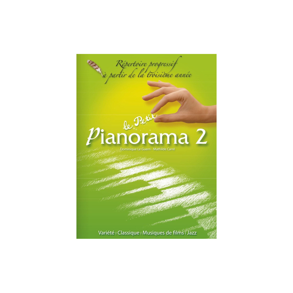 Le Petit Pianorama 2