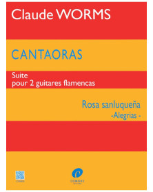 Claude Worms : Cantaoras : Rosa Sanluquena - 2 Guitares Flamencas