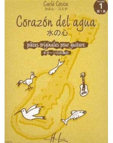 Corazon del Agua Vol.1 - Guitare - Carlé Costa - Henry Lemoine