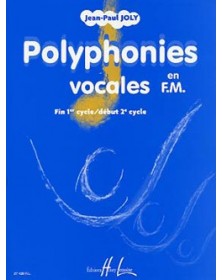 Joly : Polyphonies Vocales...