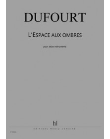 L'Espace aux ombres