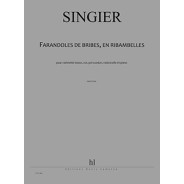Farandoles de bribes, en ribambelles
