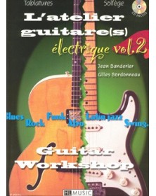 L'Atelier guitare électrique Vol.2