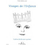Visages de l'Enfance