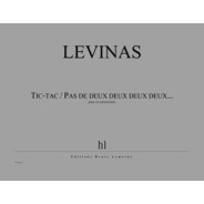 Tic-tac / Pas de deux deux deux deux...