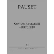 Quatuor à cordes III ...récit-écrit