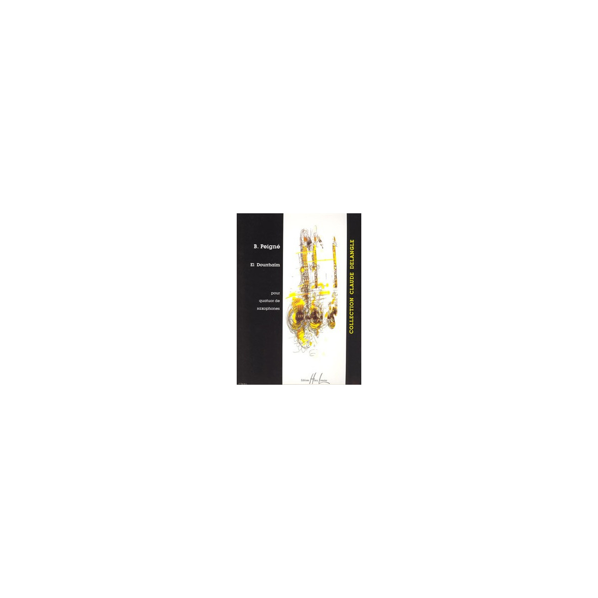 El Dourrhaïm      4 Saxophones - PEIGNE | Henry Lemoine