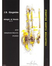 Adagio et Rondo Op.63 - SINGELEE | Henry Lemoine