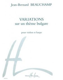Variations Sur Thème Bulgare - BEAUCHAMP | Henry Lemoine