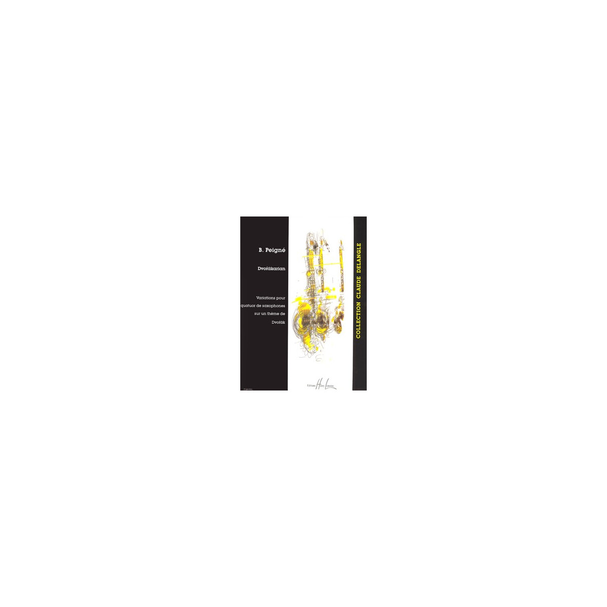 Dvorakarian       4 Saxophones - PEIGNE | Henry Lemoine