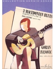 Macedonian Blues (3)   2 Guit. - IVANOVIC | Henry Lemoine
