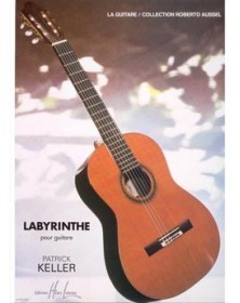 Labyrinthe             Guitare - KELLER | Henry Lemoine