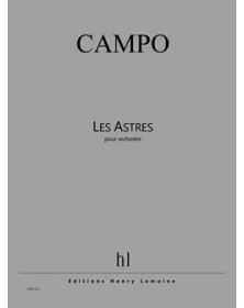 Astres (Les)                PO - CAMPO | Henry Lemoine