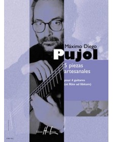 Piezas Artesanales (5) 4 Guit. - PUJOL | Henry Lemoine