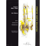 Ave Maria         4 Saxophones - JOSQUIN des PRES | Henry Lemoine