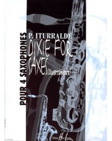 Dixie For Saxes   4 Saxophones - ITURRALDE | Henry Lemoine