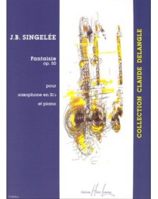 Fantaisie Op.50           Saxo - SINGELEE | Henry Lemoine