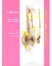 Au Bonheur des Dames      Saxo - MATITIA | Henry Lemoine
