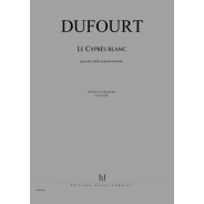 Cyprès Blanc (Le) - DUFOURT | Henry Lemoine
