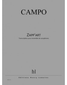 Zapp'Art - Ens. Sax.PO+Parties - CAMPO | Henry Lemoine