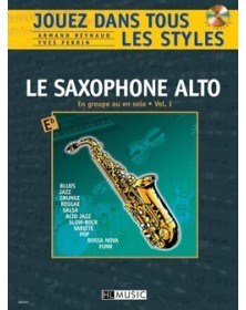 Jouez Tous Styles V.1 Saxo - REYNAUD/PERRIN | Henry Lemoine