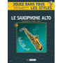 Jouez Tous Styles V.1 Saxo - REYNAUD/PERRIN | Henry Lemoine