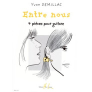 Entre Nous             Guitare - DEMILLAC | Henry Lemoine