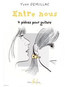 Entre Nous             Guitare - DEMILLAC | Henry Lemoine