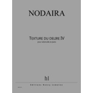 Texture du Délire IV        PO - NODAIRA | Henry Lemoine