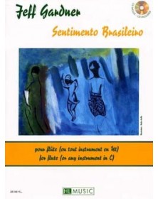 Jeff Gardner : Sentimento Brasileiro Partition pour Flûte et Piano