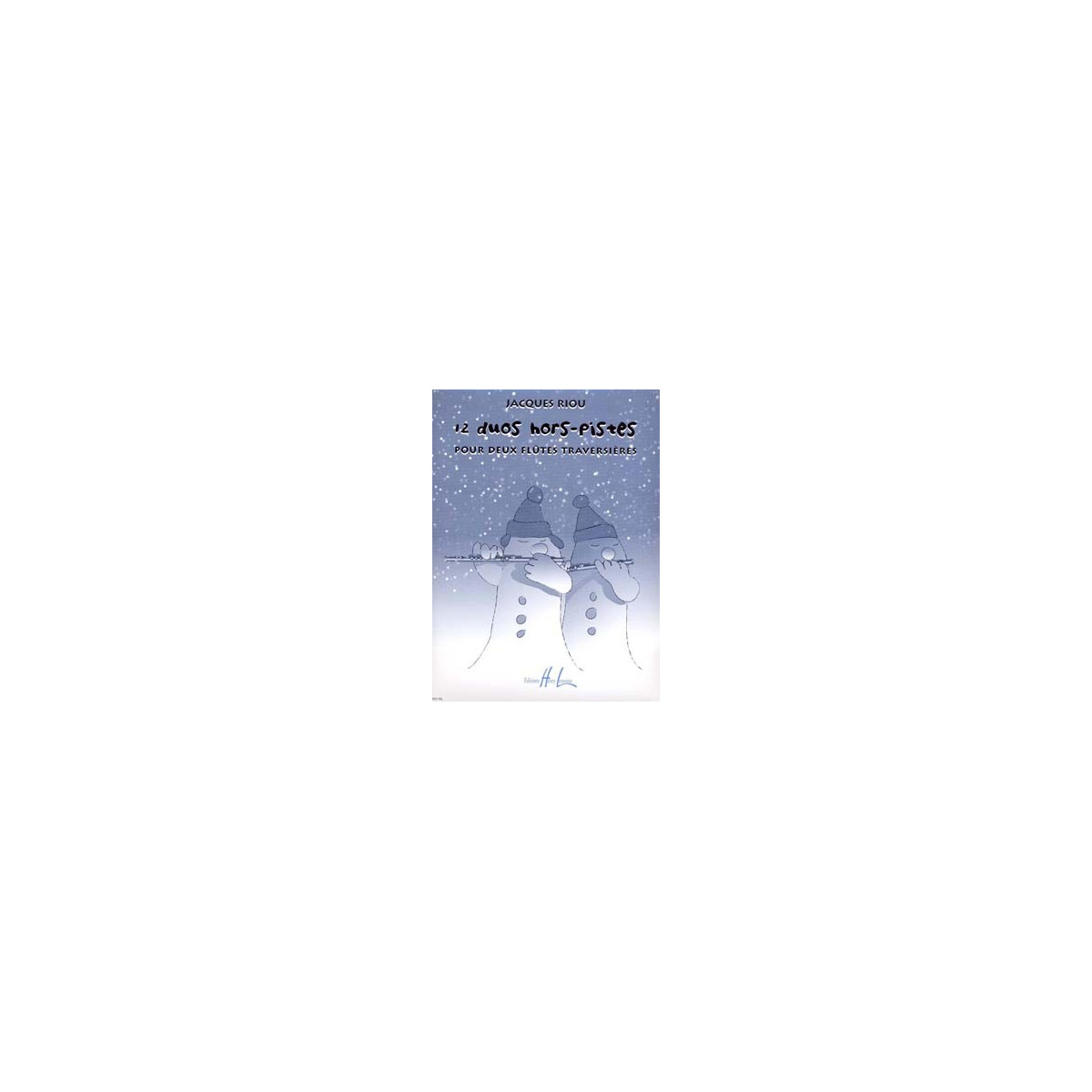 Duos Hors-Pistes      2 Flûtes - RIOU | Henry Lemoine