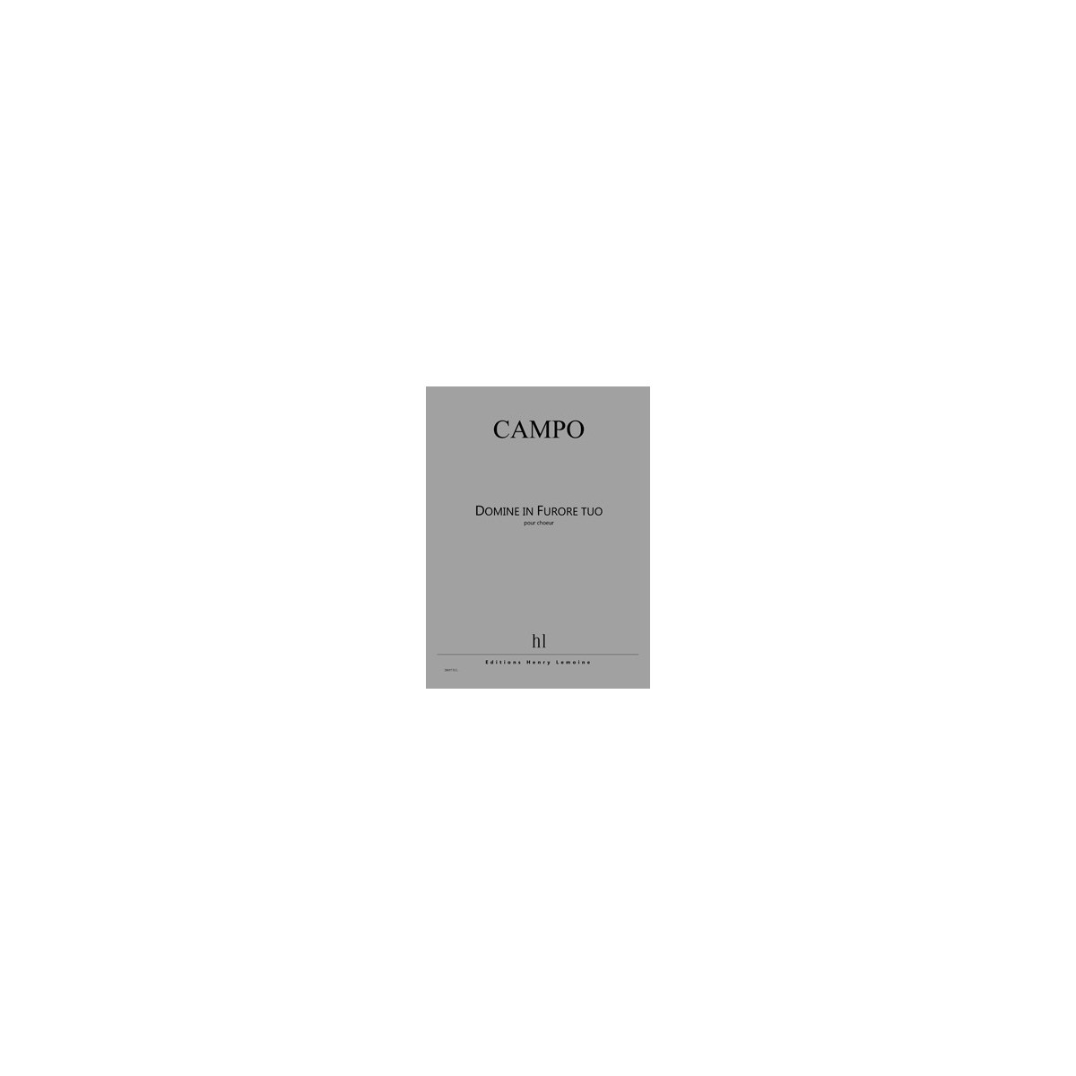 Domine in Furore Tuo        PO - CAMPO | Henry Lemoine
