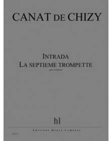 Intrada la 7ème Trompette - CANATCHIZY | Henry Lemoine