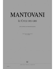 Cycle des Gris (Le)         PO - MANTOVANI | Henry Lemoine